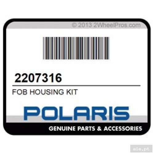 Part Number : 2207316 FOB HOUSING KIT  - PEÇA POLARIS
